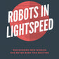 Lightspeed Robots
