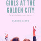 Girls at the Golden City