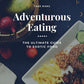 Adventurous Eating