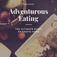 Adventurous Eating